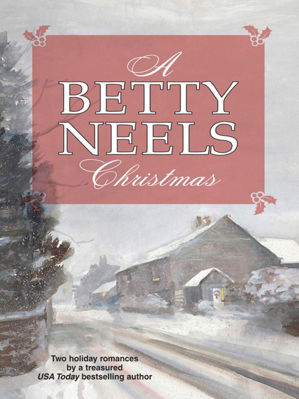 Big bigCover of A Betty Neels Christmas