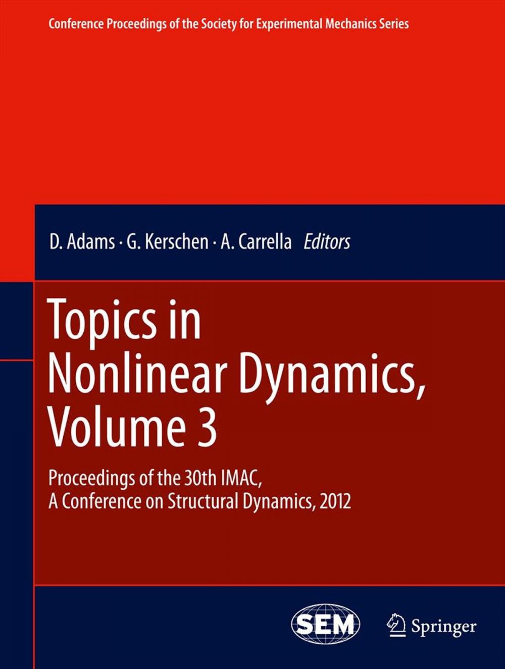 Big bigCover of Topics in Nonlinear Dynamics, Volume 3