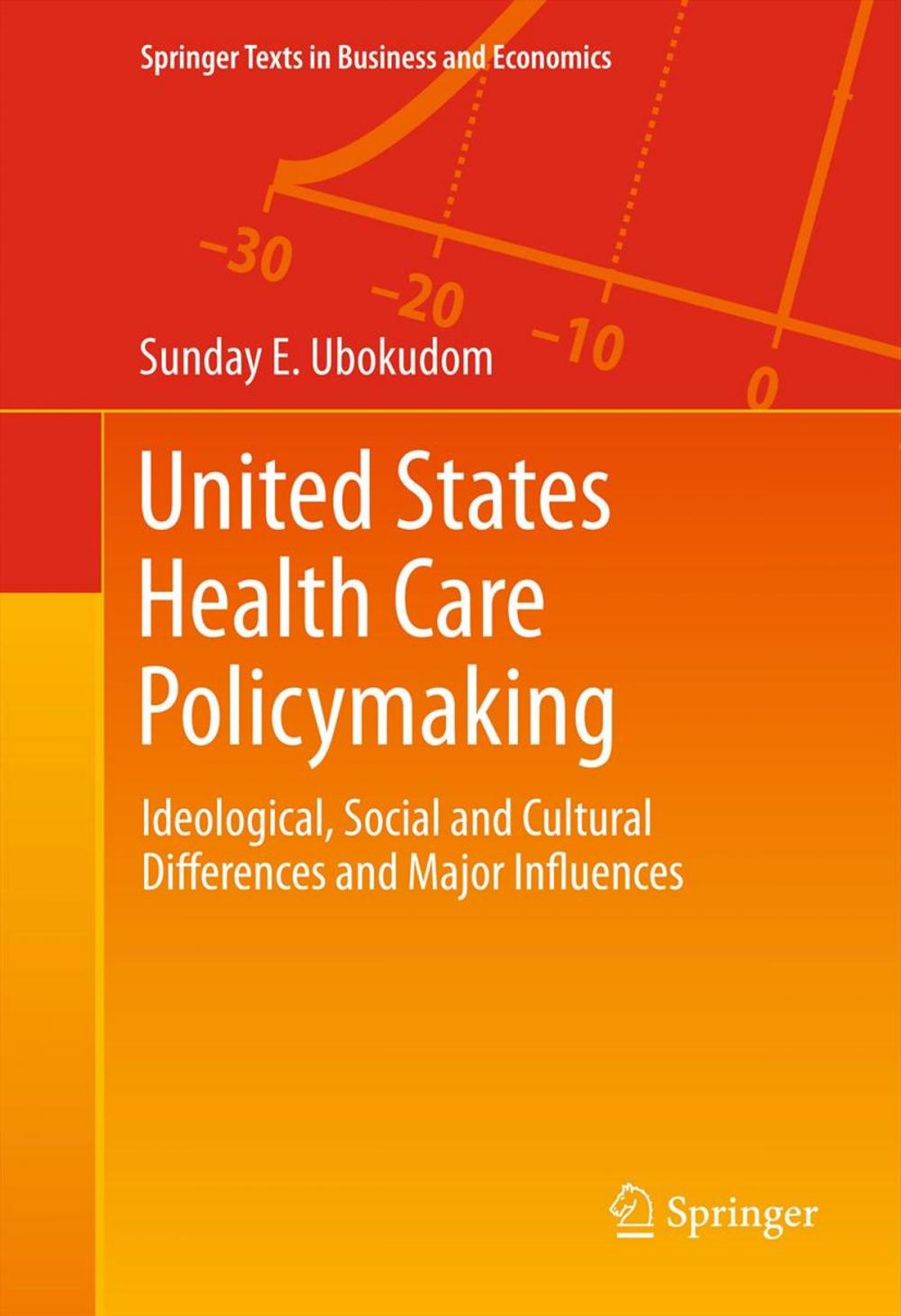 Big bigCover of United States Health Care Policymaking