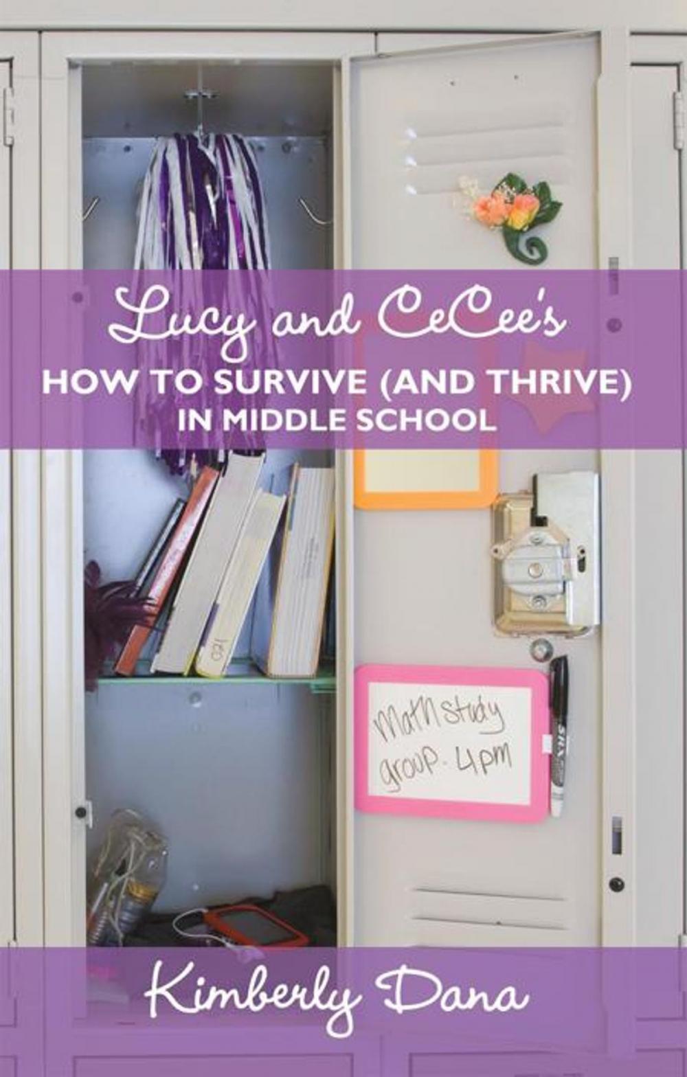 Big bigCover of Lucy and Cecee’S How to Survive (And Thrive) in Middle School