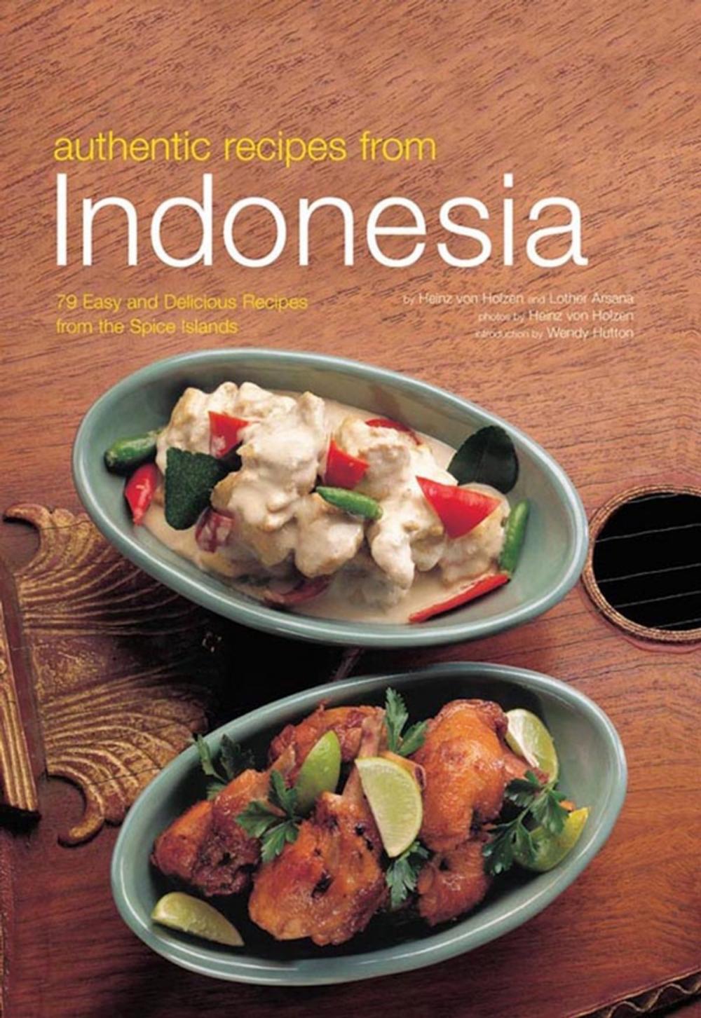 Big bigCover of Authentic Recipes from Indonesia