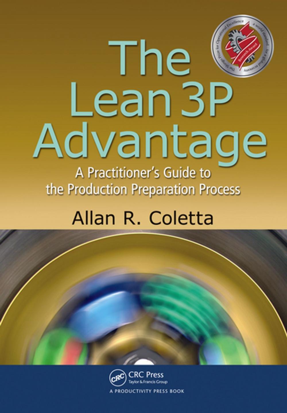 Big bigCover of The Lean 3P Advantage