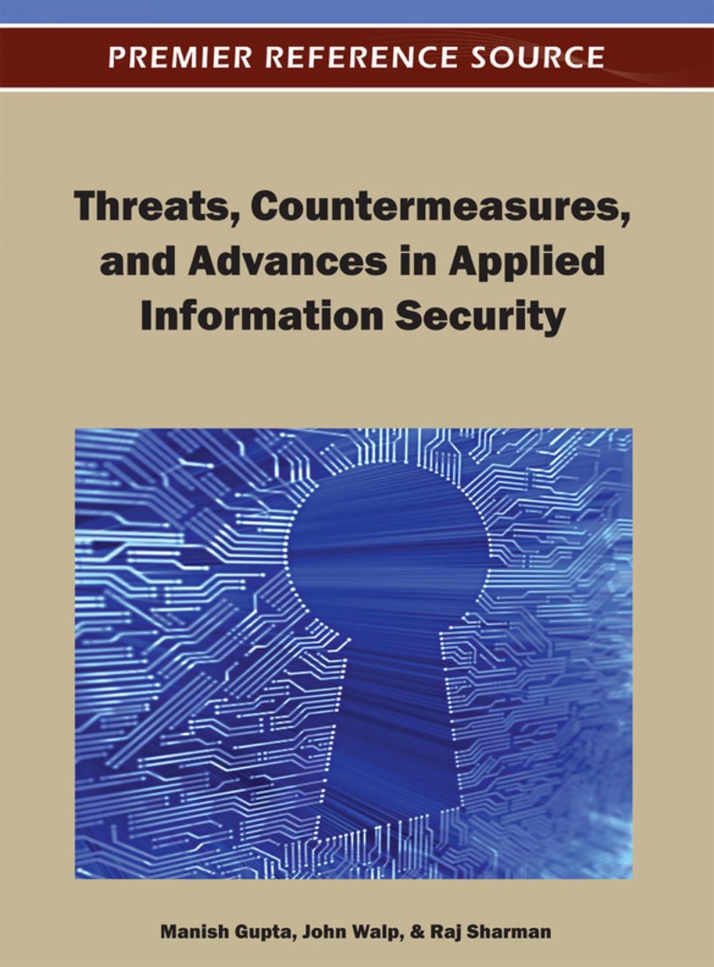 Big bigCover of Threats, Countermeasures, and Advances in Applied Information Security