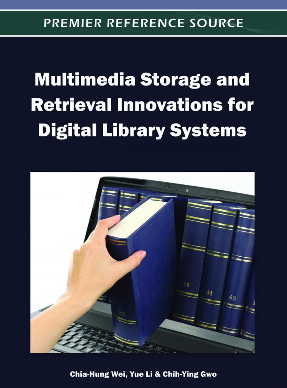 Big bigCover of Multimedia Storage and Retrieval Innovations for Digital Library Systems