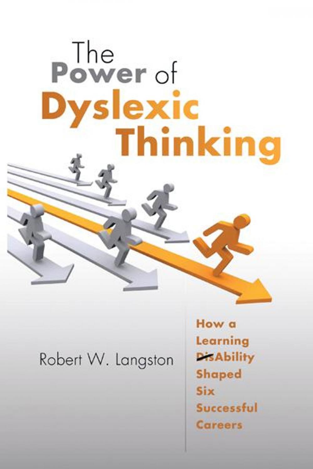 Big bigCover of The Power of Dyslexic Thinking