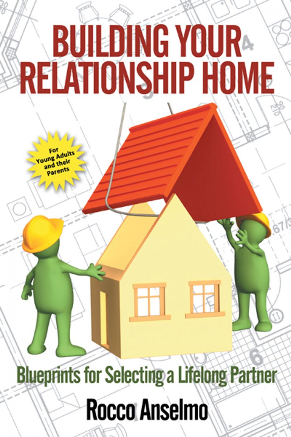 Big bigCover of Building Your Relationship Home