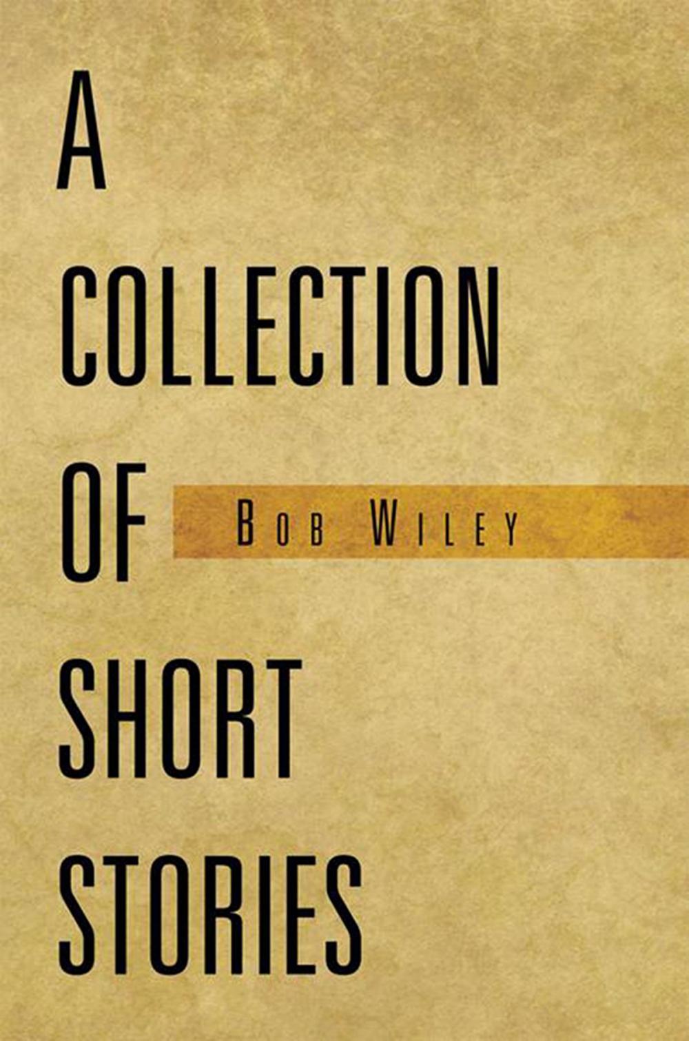 Big bigCover of A Collection of Short Stories