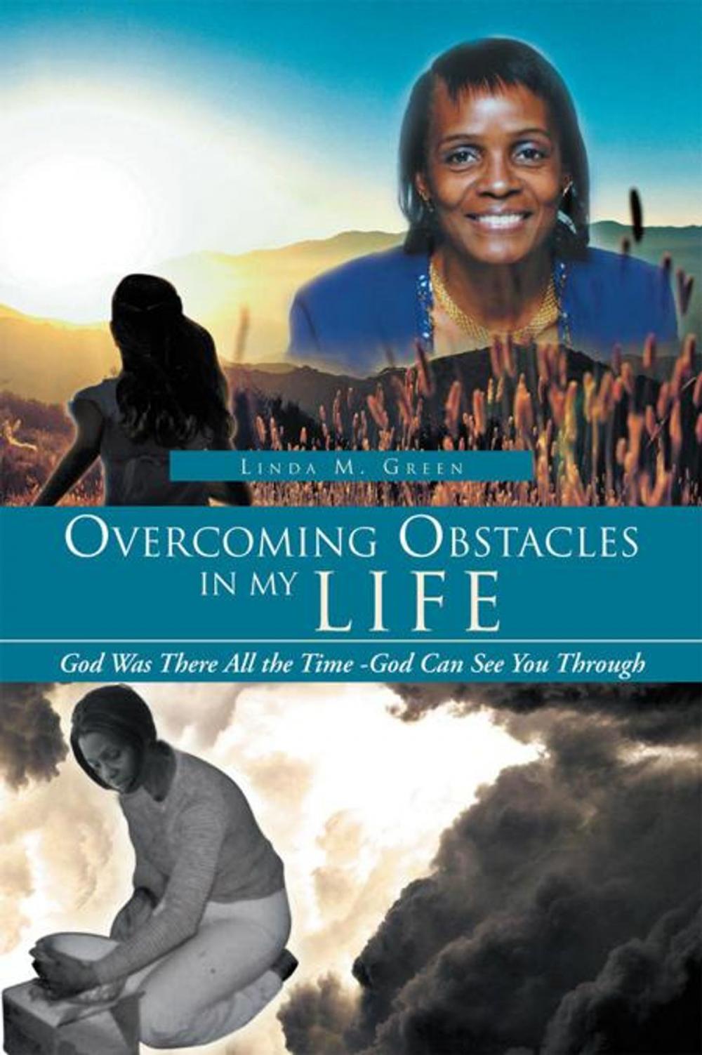 Big bigCover of Overcoming Obstacles in My Life