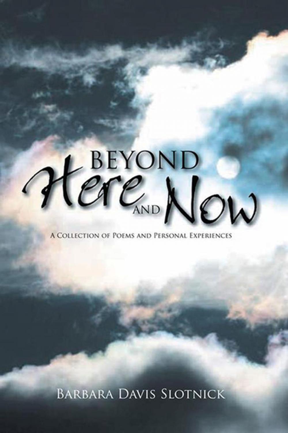 Big bigCover of Beyond Here and Now