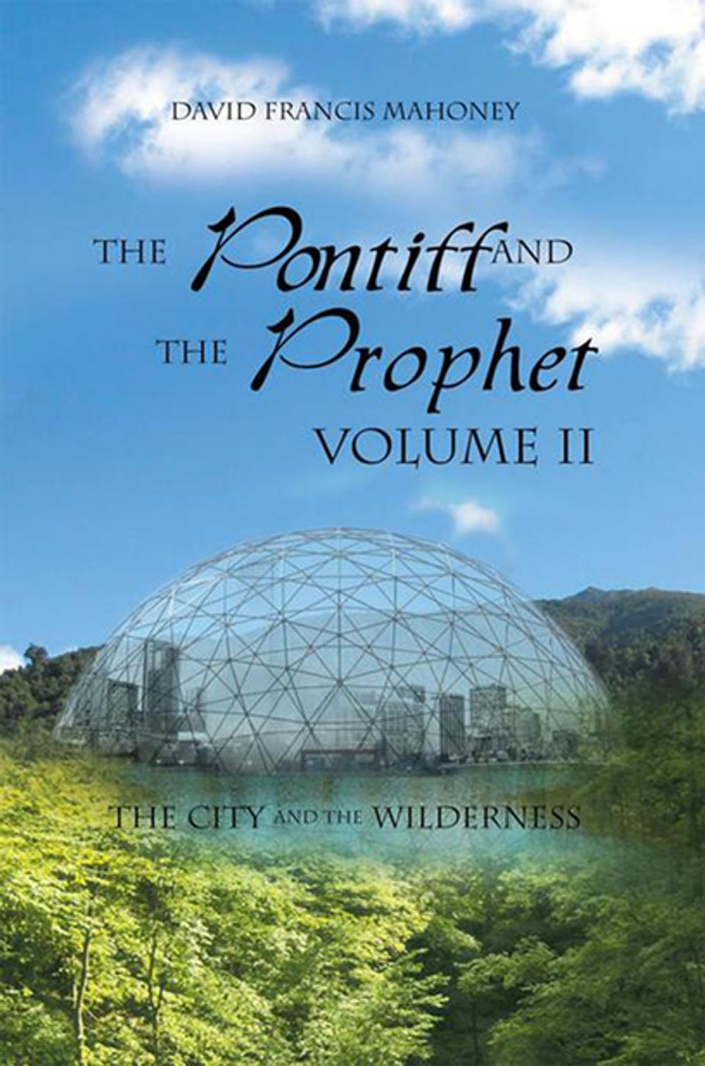 Big bigCover of The Pontiff and the Prophet Volume Ii