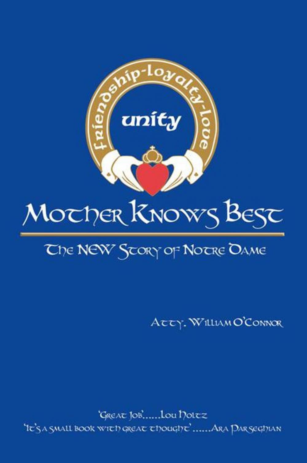 Big bigCover of Mother Knows Best - the New Story of Notre Dame