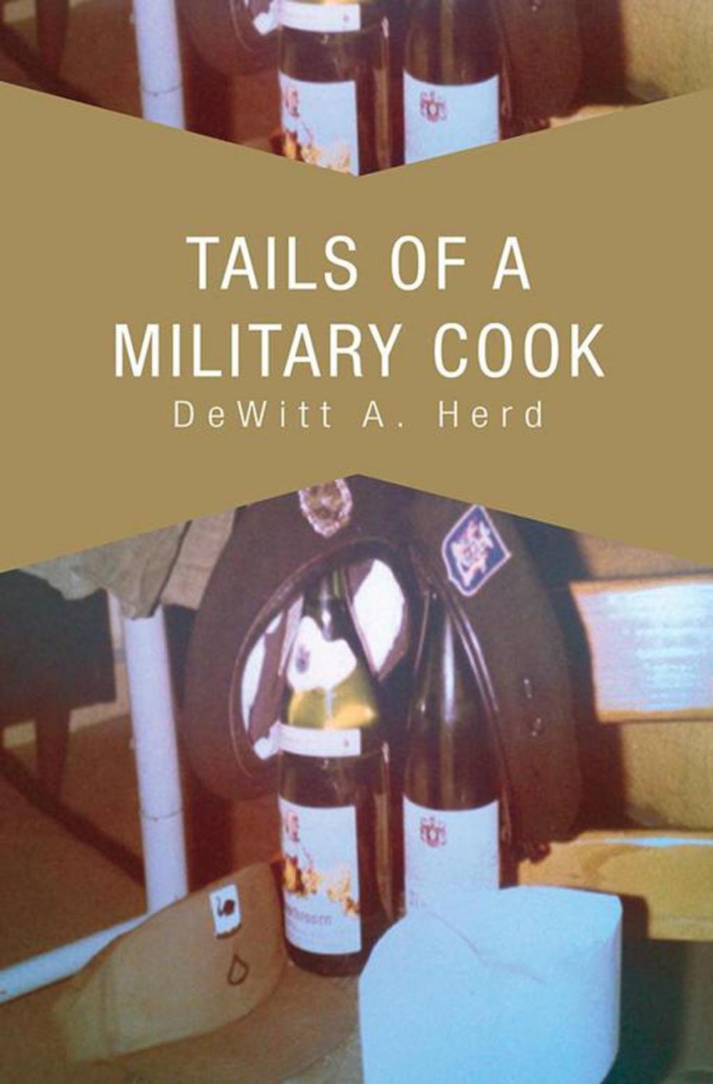 Big bigCover of Tails of a Military Cook