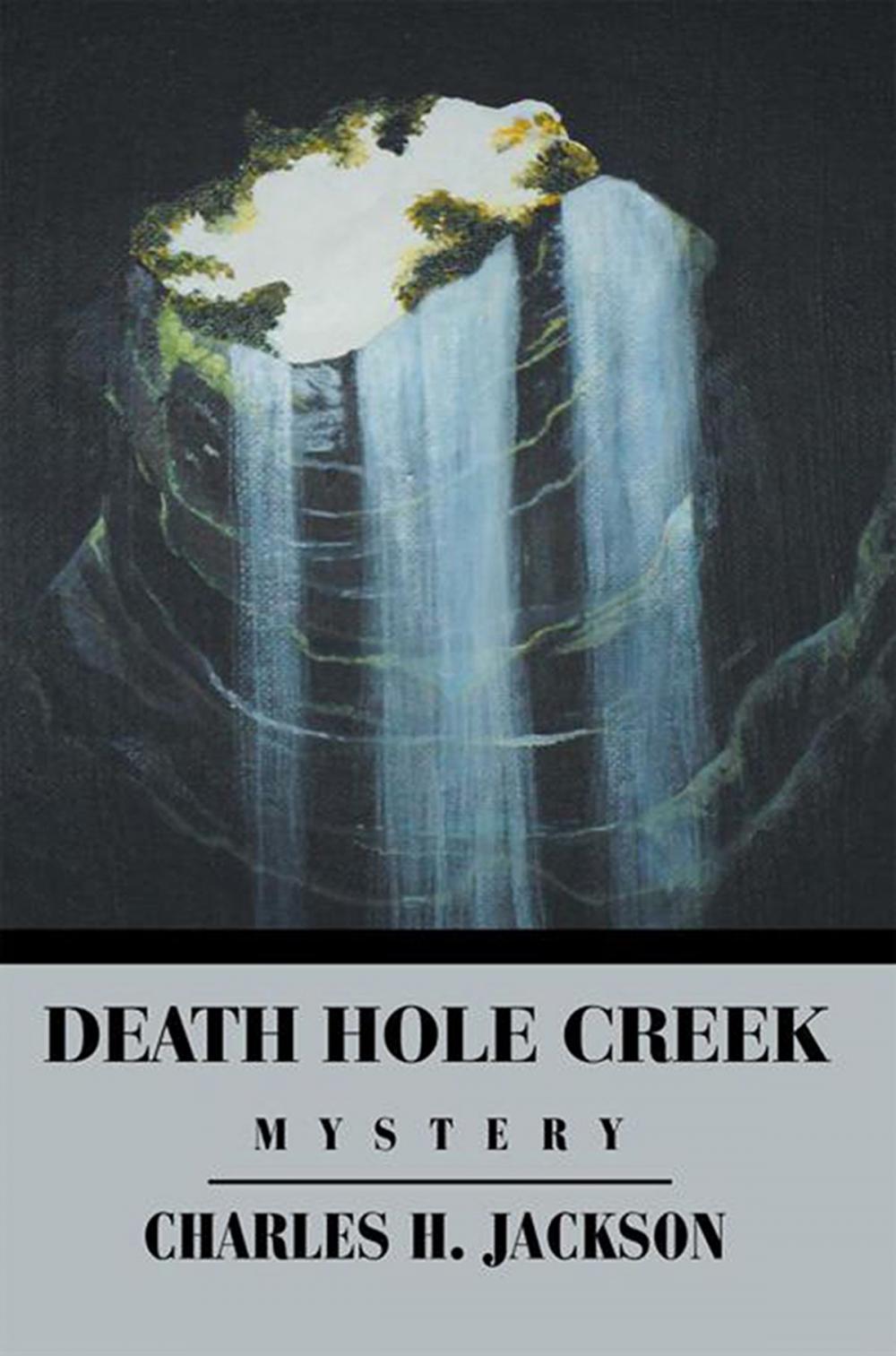 Big bigCover of Death Hole Creek