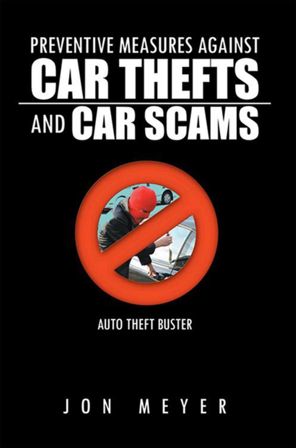 Big bigCover of Preventive Measures Against Car Thefts and Car Scams