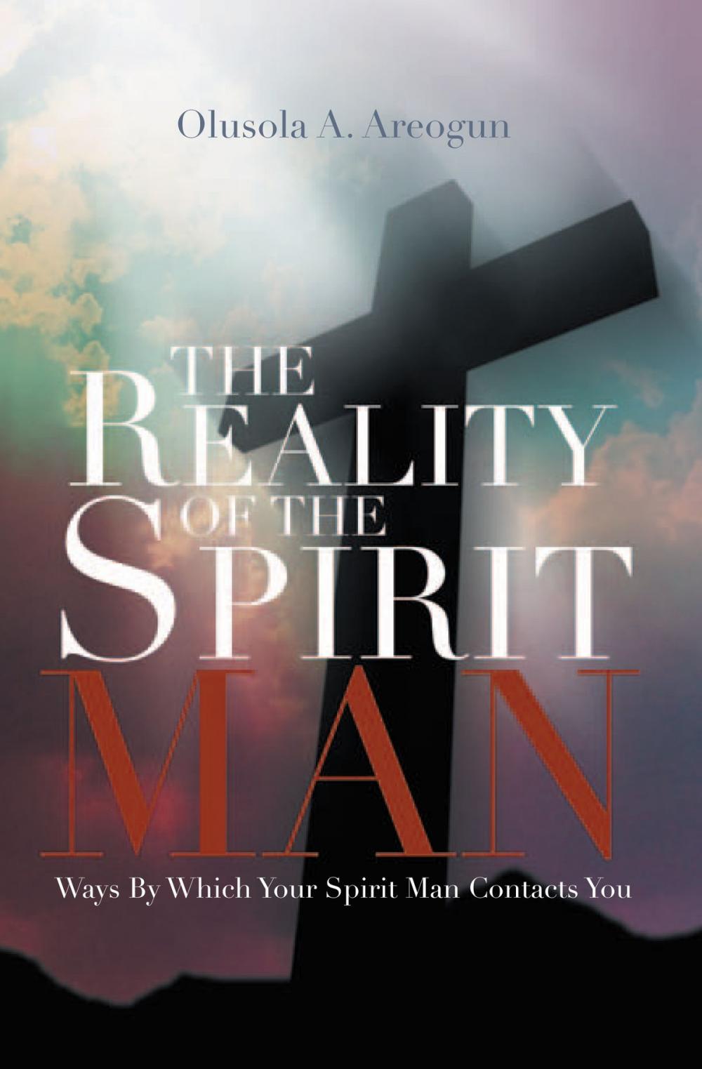 Big bigCover of The Reality of the Spirit Man