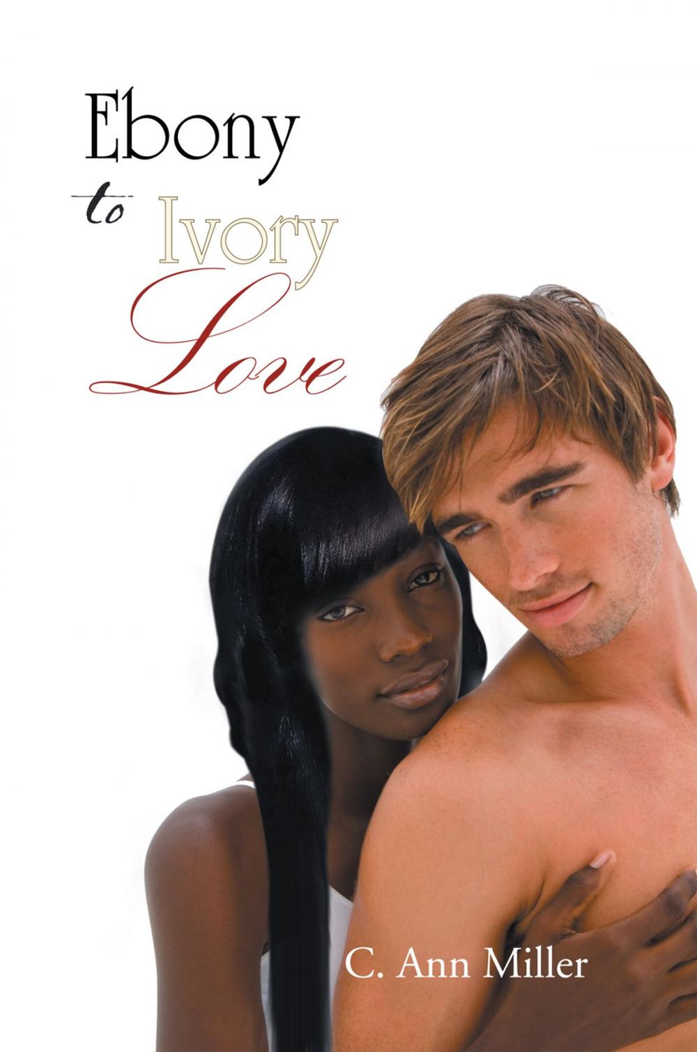 Big bigCover of Ebony to Ivory Love