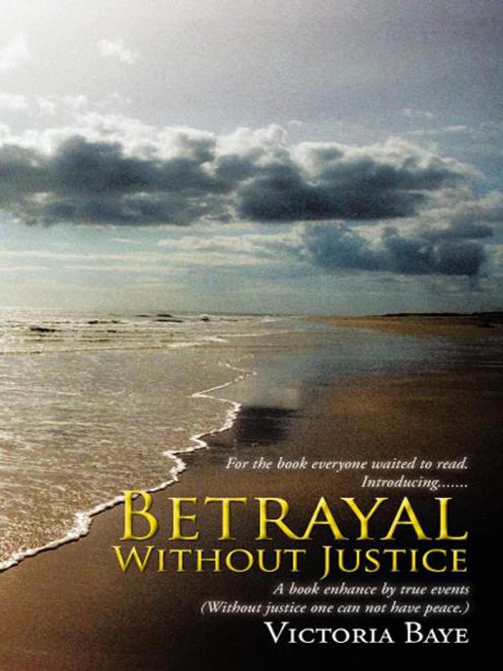 Big bigCover of Betrayal Without Justice