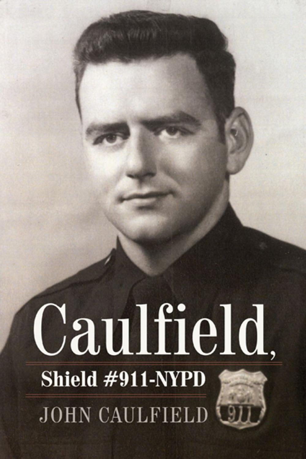 Big bigCover of Caulfield, Shield #911-Nypd