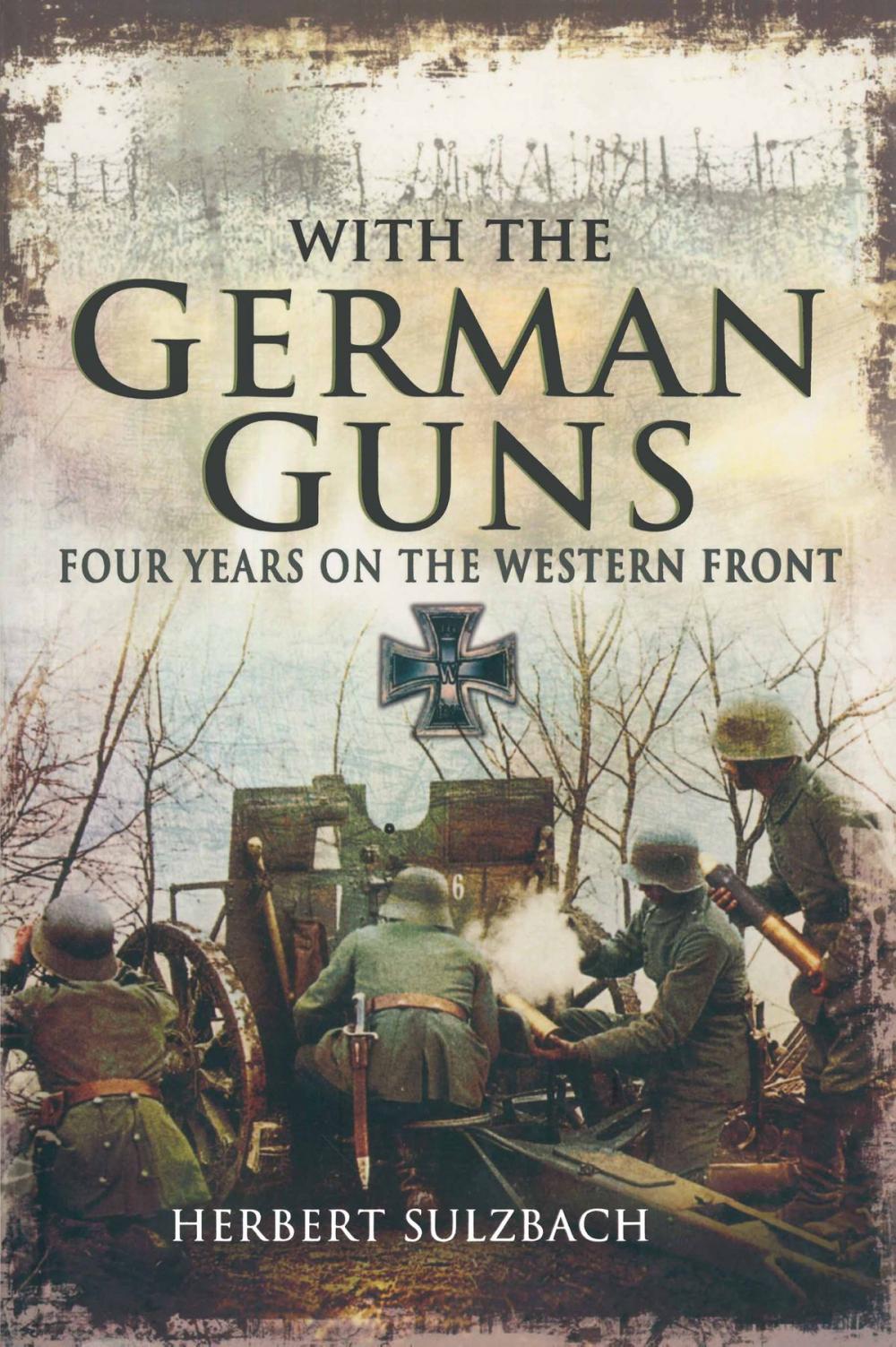 Big bigCover of With the German Guns