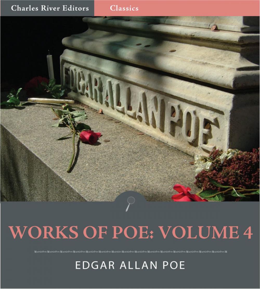 Big bigCover of The Works of Edgar Allan Poe: Volume 4 (Illustrated Edition)