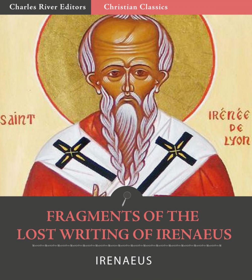 Big bigCover of Fragments of the Lost Writing of Irenaeus