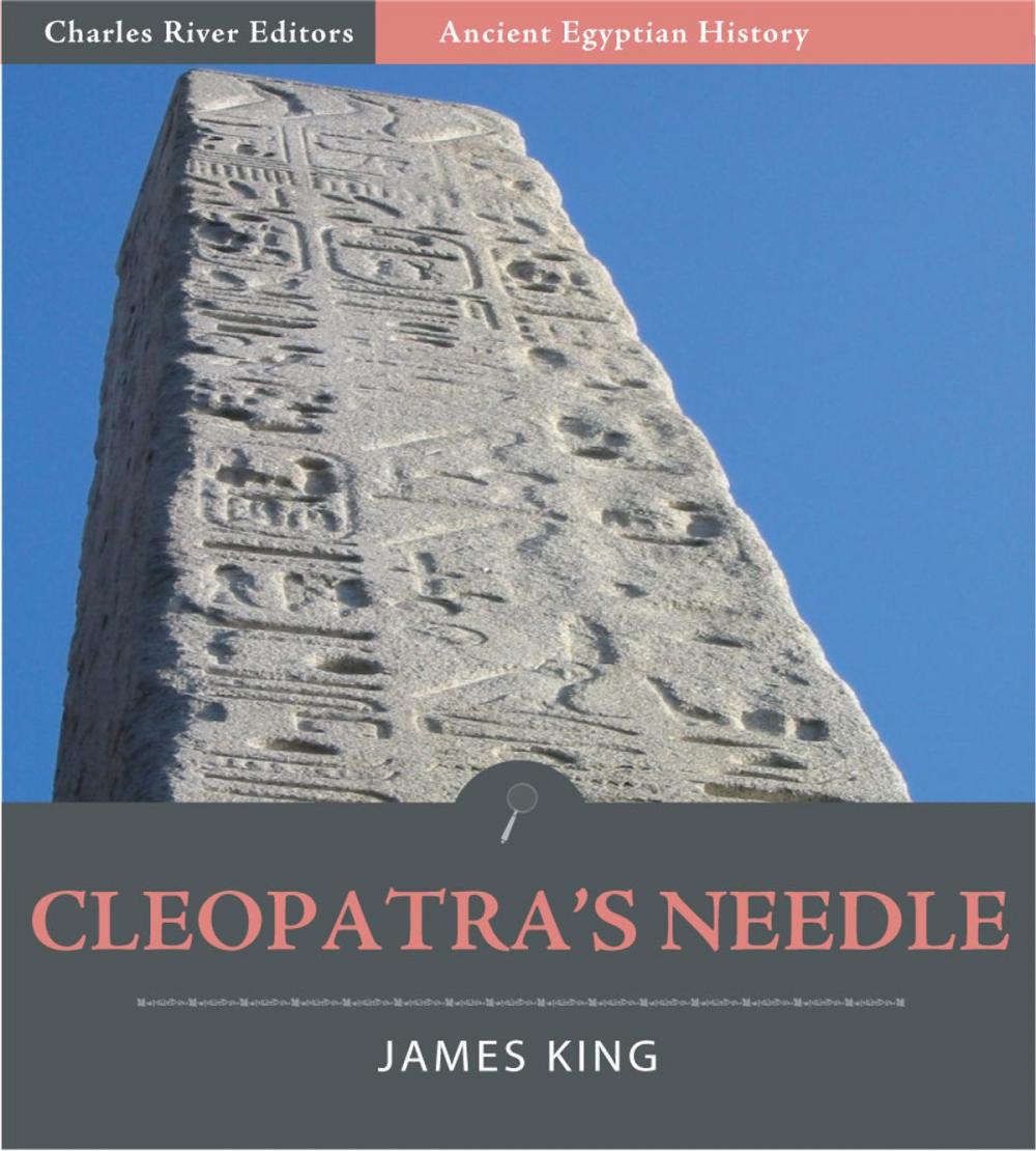 Big bigCover of Cleopatras Needle: A History of the London Obelisk, with an Exposition of the Hieroglyphics