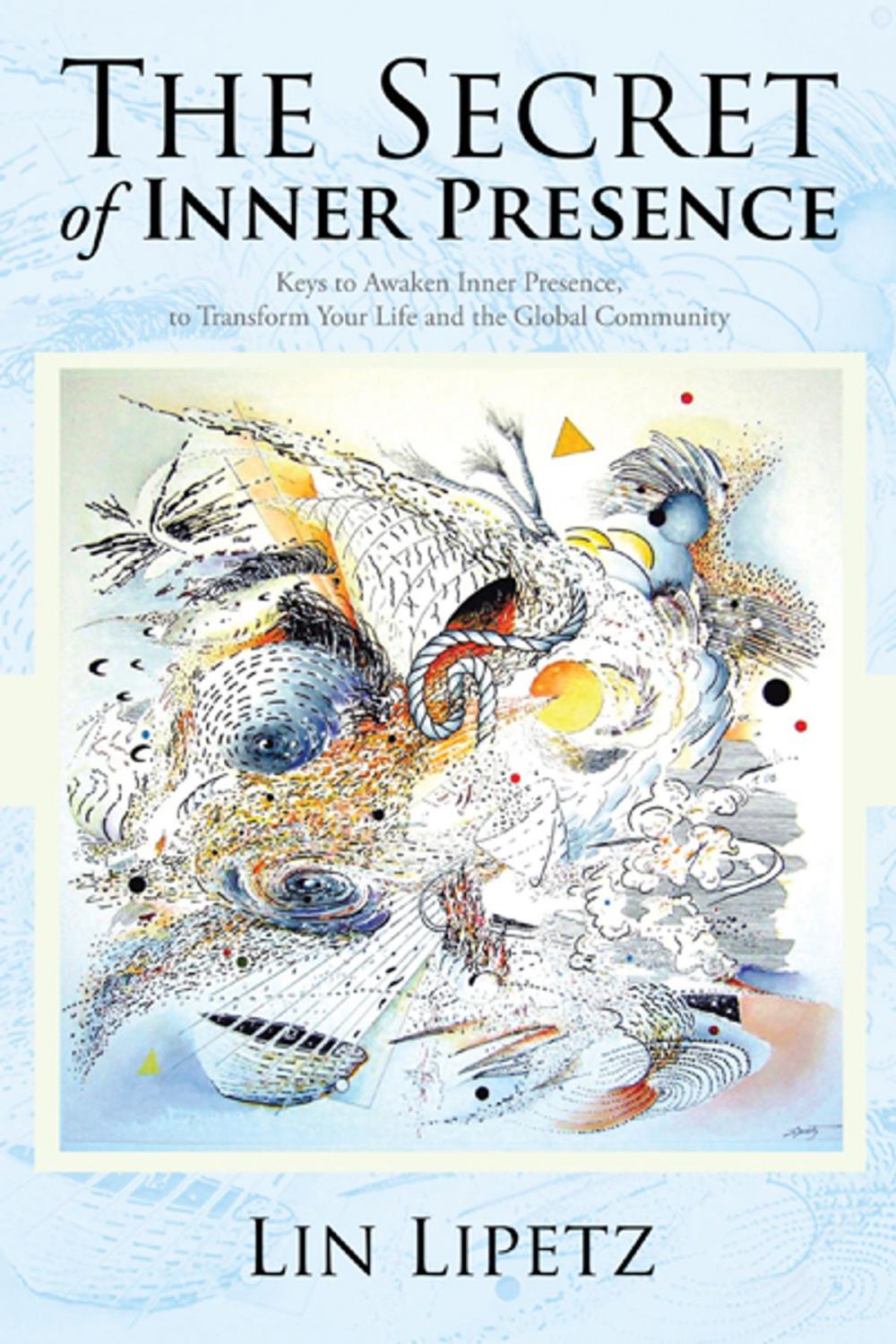 Big bigCover of The Secret of Inner Presence