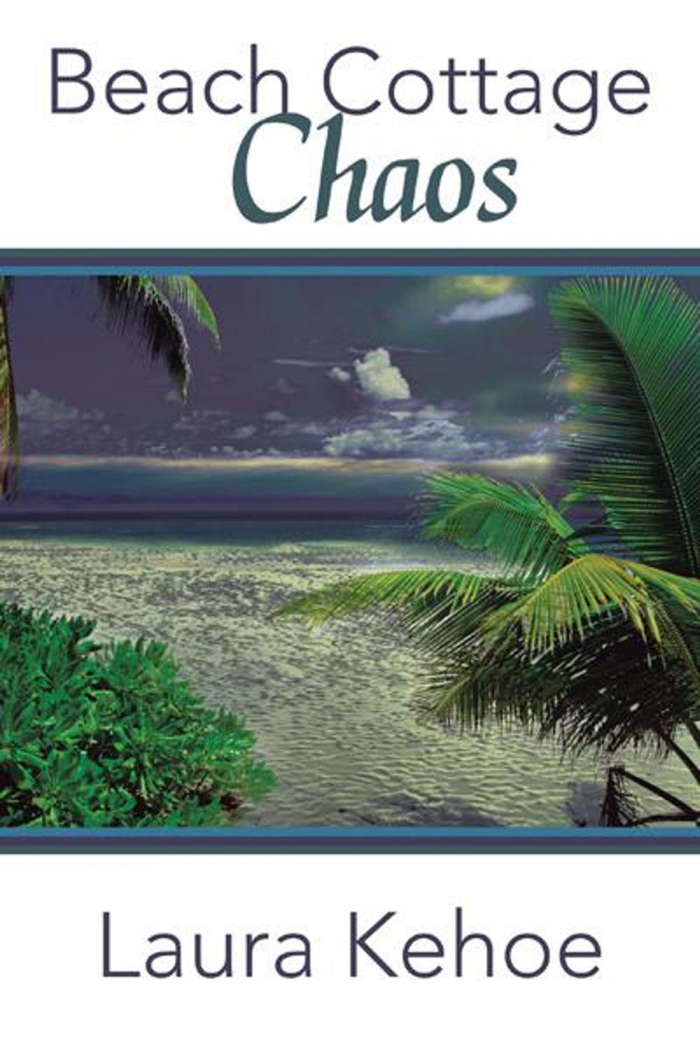 Big bigCover of Beach Cottage Chaos