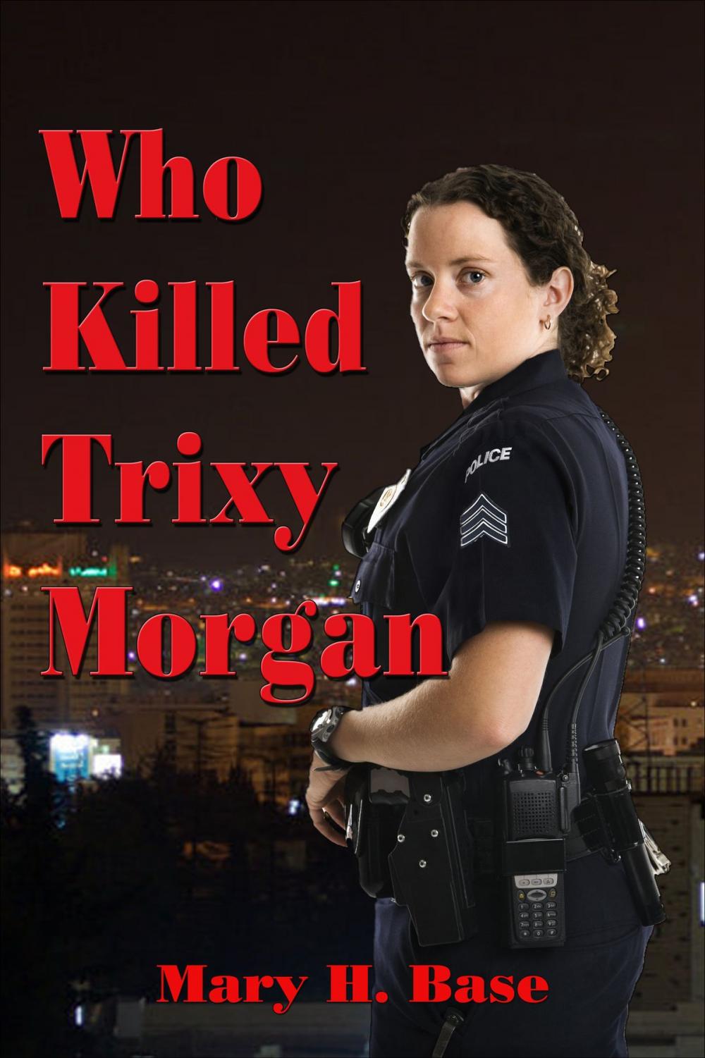 Big bigCover of Who Killed Trixy Morgan