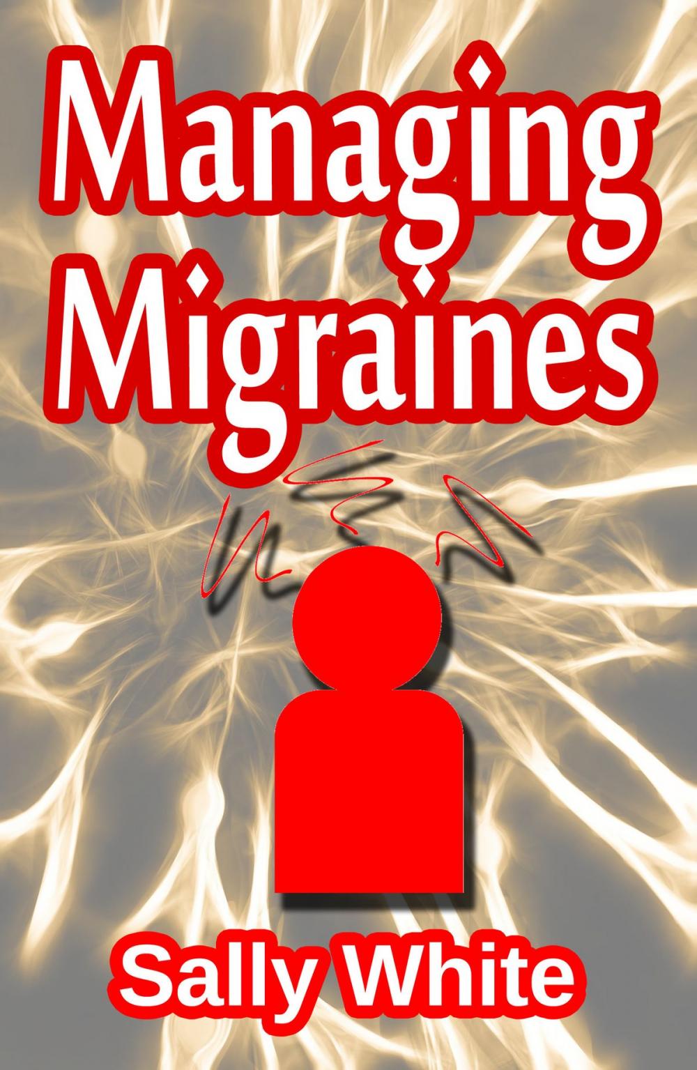 Big bigCover of Managing Migraines