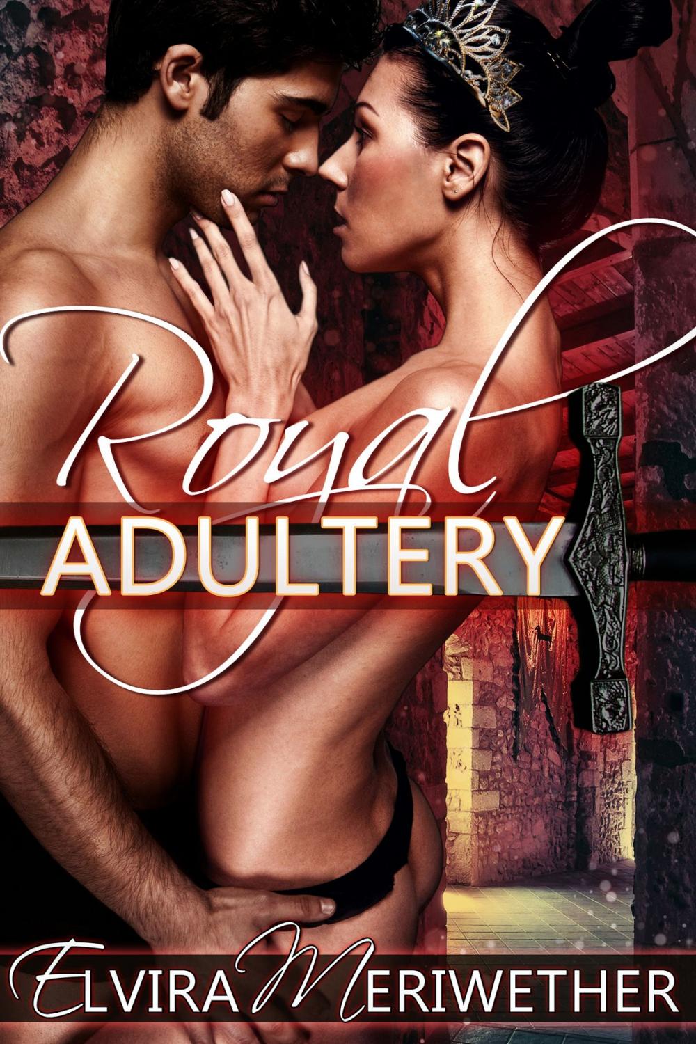 Big bigCover of Royal Adultery: A Princess Deflowered