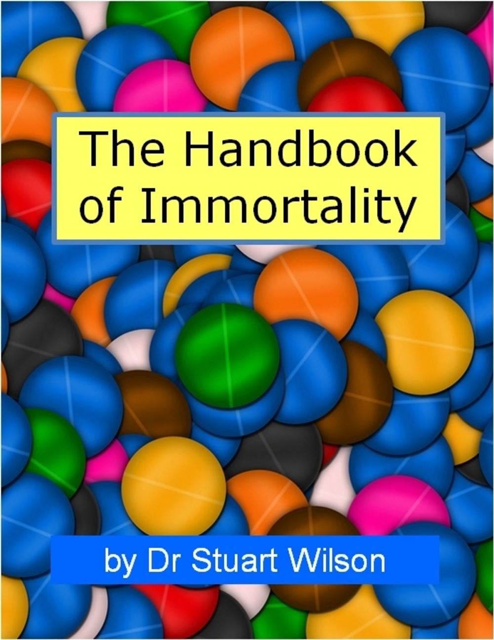 Big bigCover of Handbook of Immortality