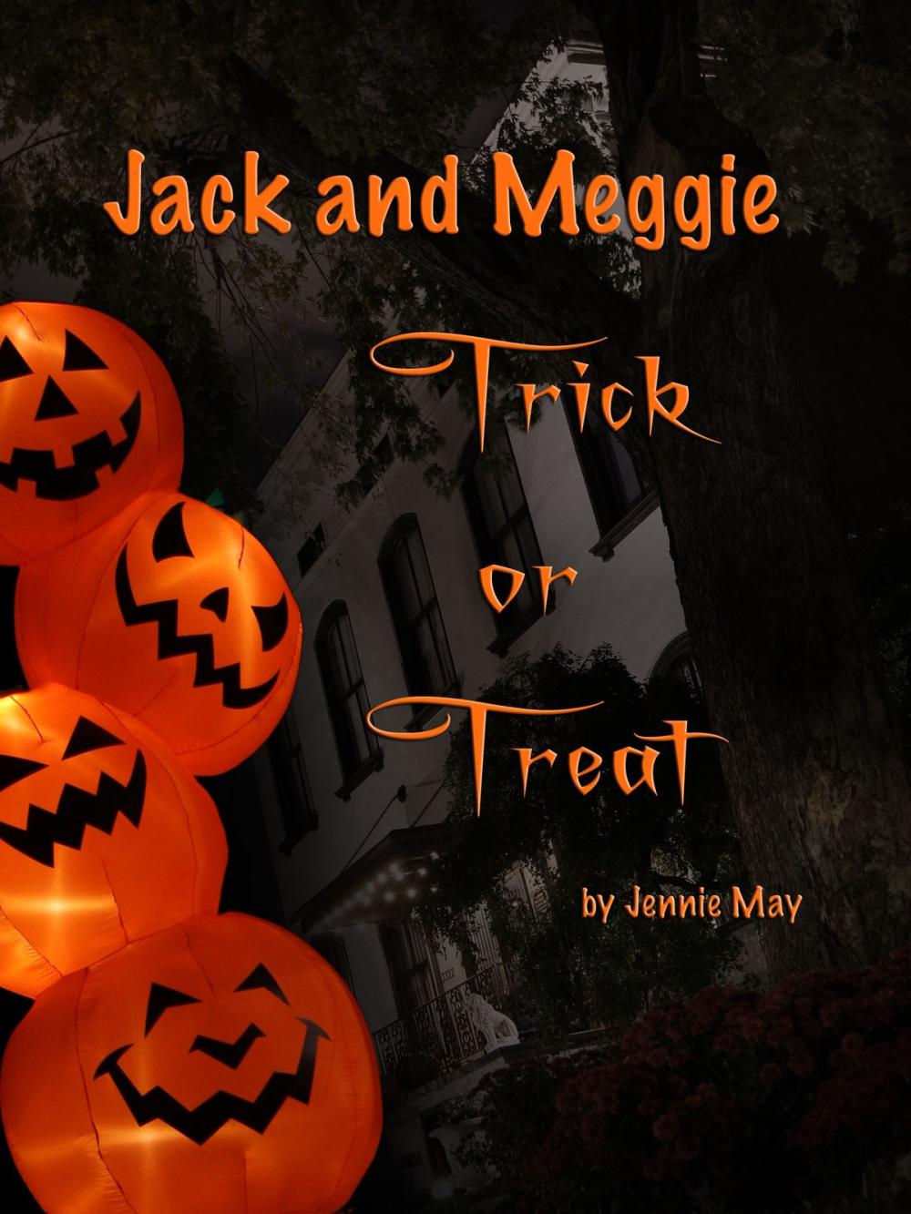 Big bigCover of Jack and Meggie Trick or Treat