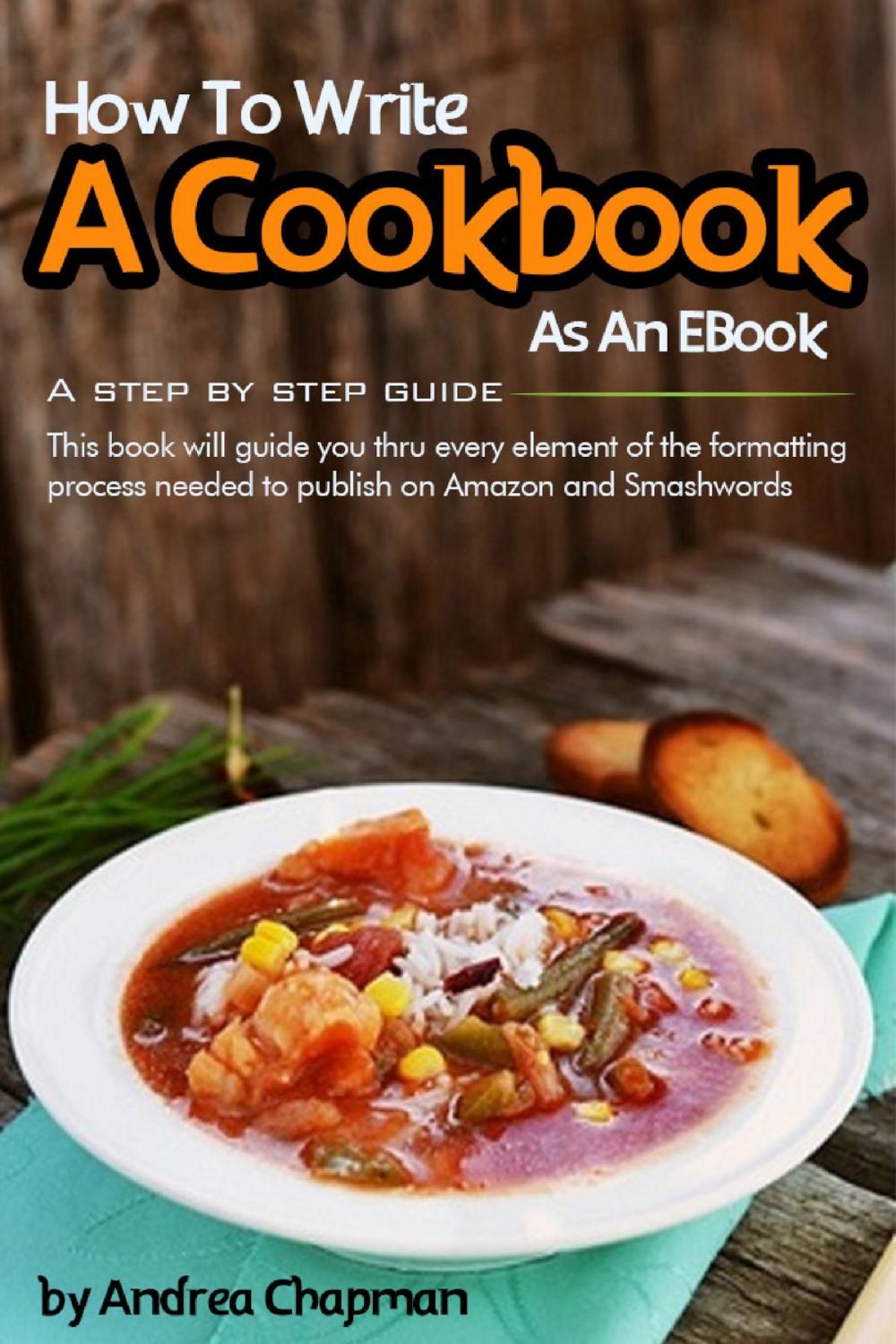 Big bigCover of How To Write A Cookbook As An Ebook