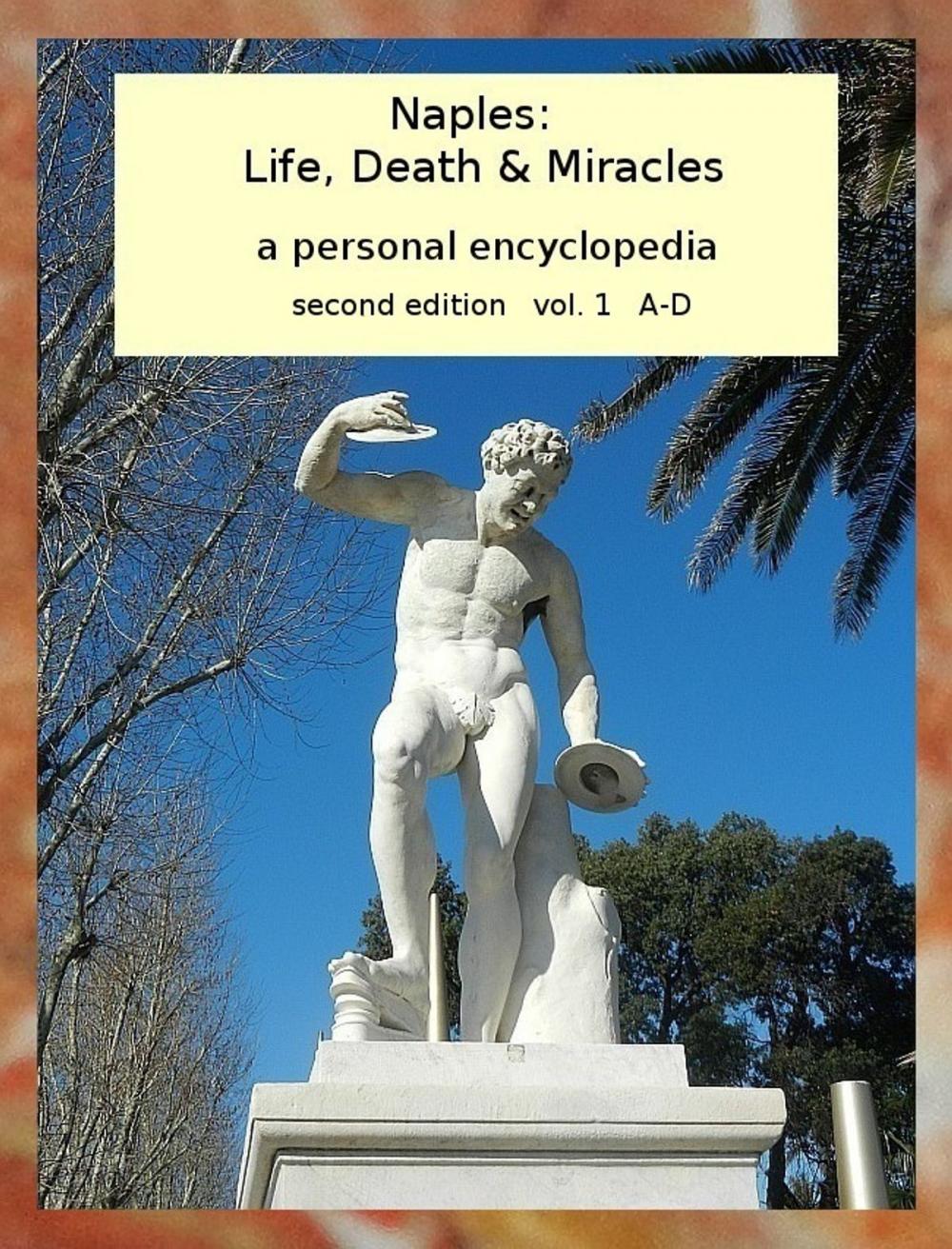 Big bigCover of Naples: Life, Death & Miracles vol. 1
