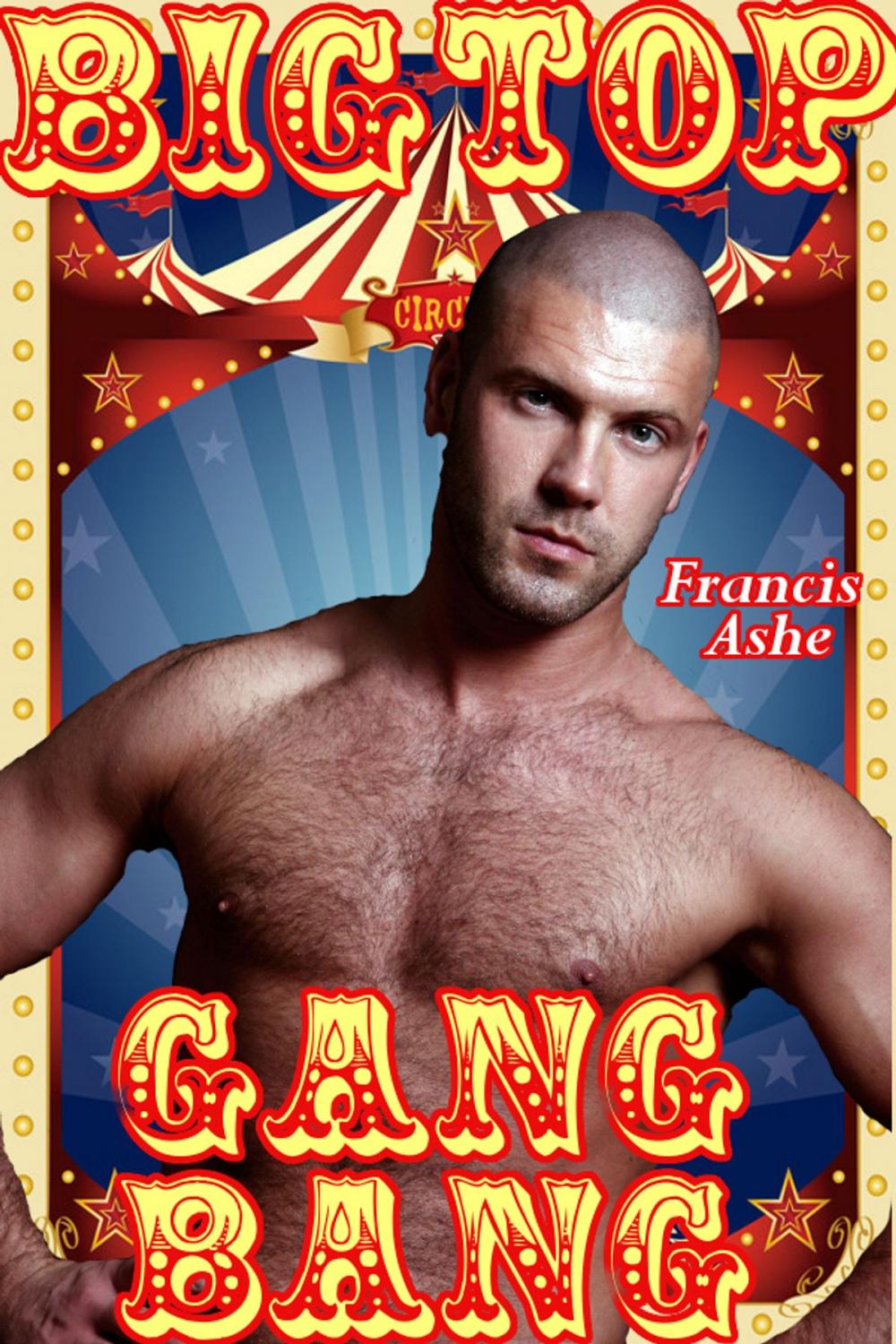 Big bigCover of Big Top Gangbang (M+/m gangbang)