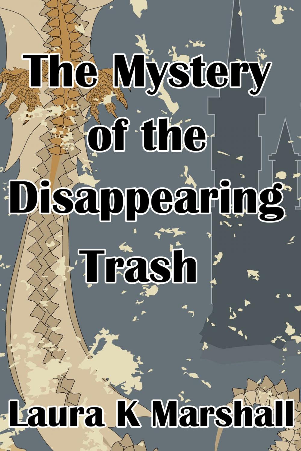 Big bigCover of The Mystery of the Disappearing Trash