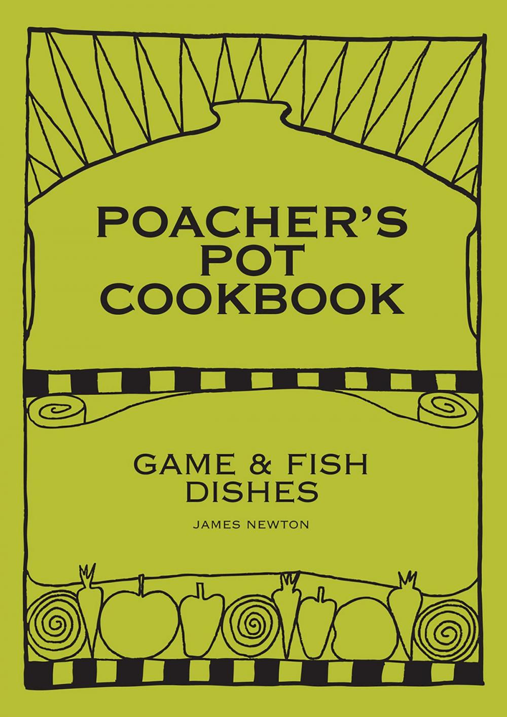 Big bigCover of Game Cookbook: Poacher's Pot Cookbook