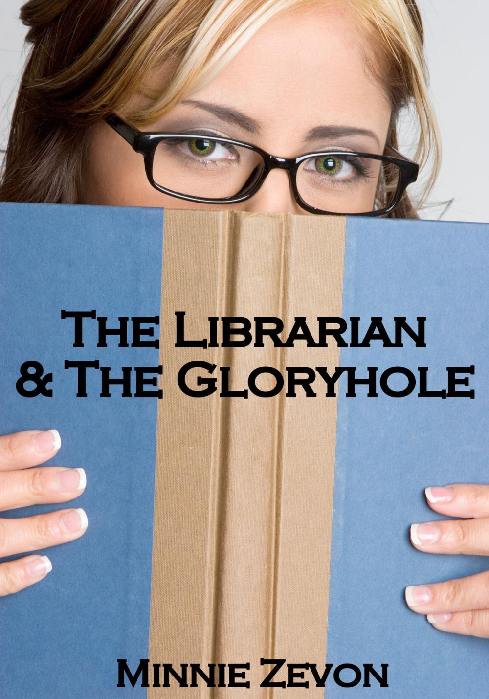 Big bigCover of The Librarian & The Gloryhole