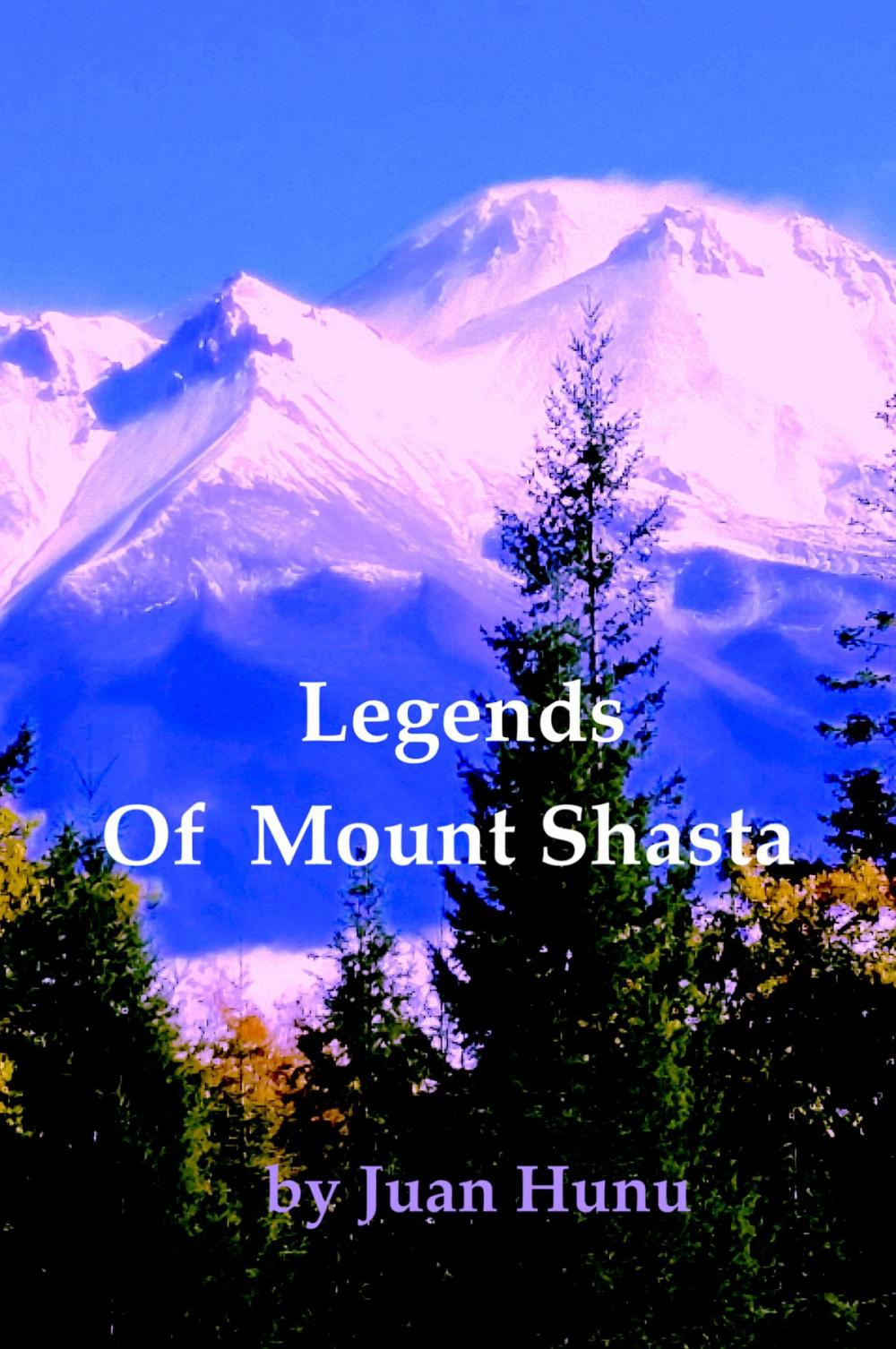 Big bigCover of Legends of Mount Shasta