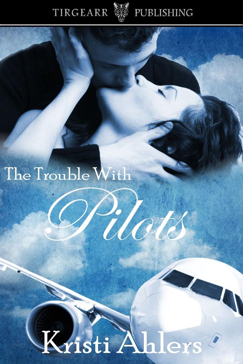 Big bigCover of The Trouble with Pilots