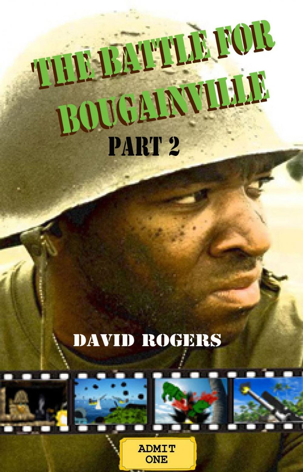 Big bigCover of The Battle for Bougainville part 2