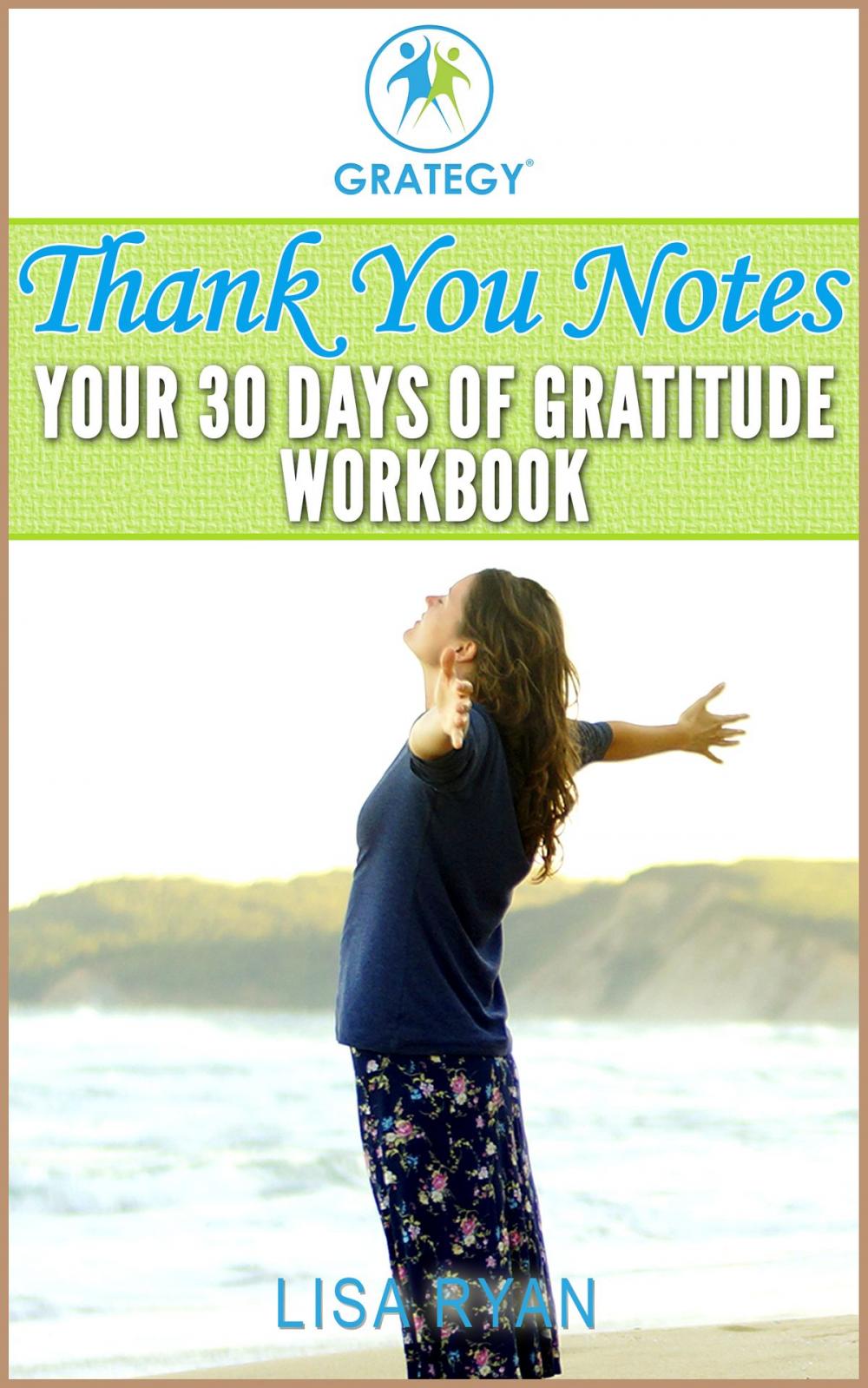Big bigCover of Thank You Notes: Your 30 Days of Gratitude Workbook