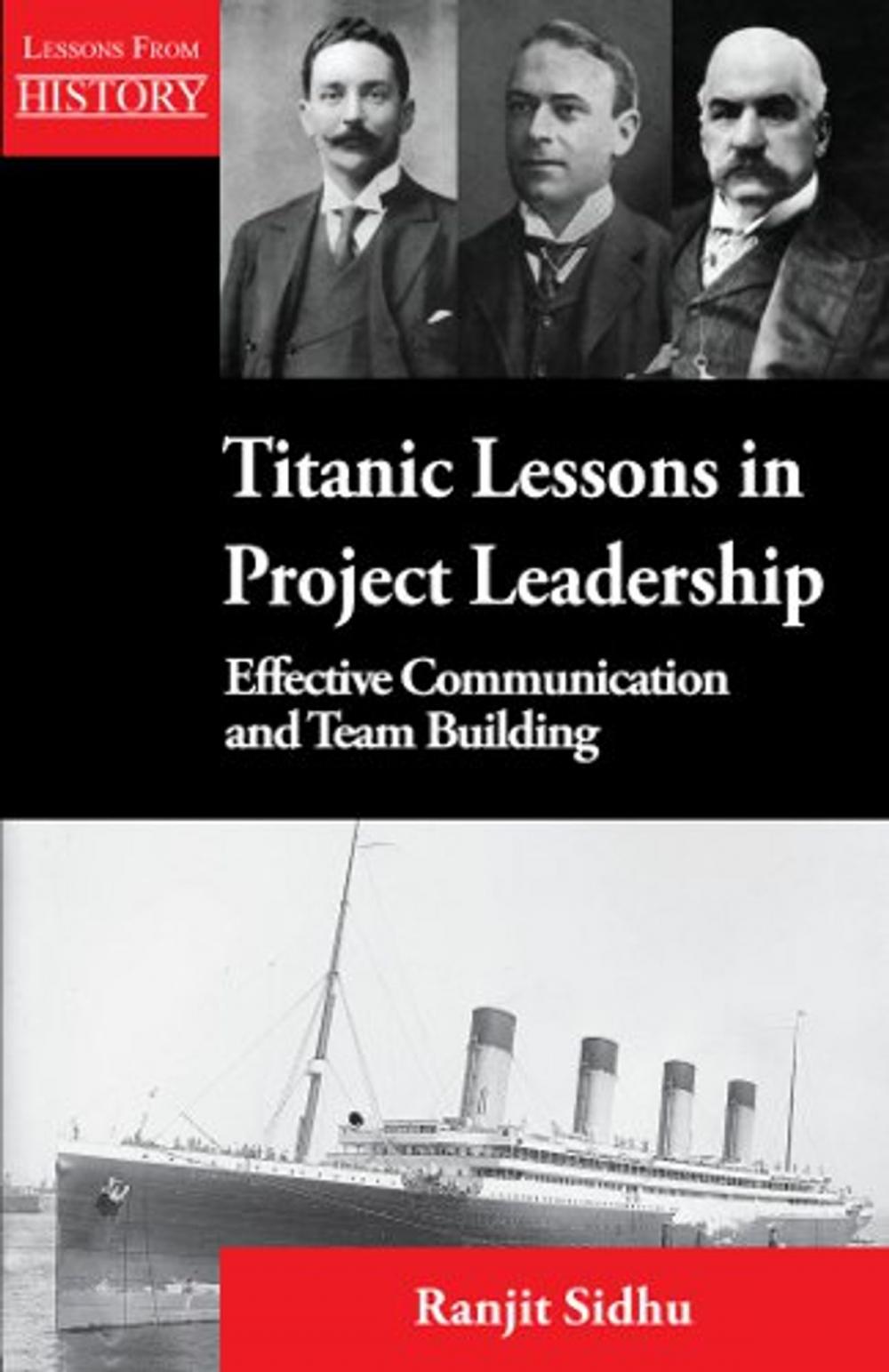 Big bigCover of Titanic Lessons in Project Leadership