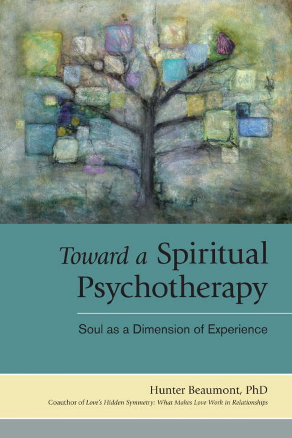 Big bigCover of Toward a Spiritual Psychotherapy