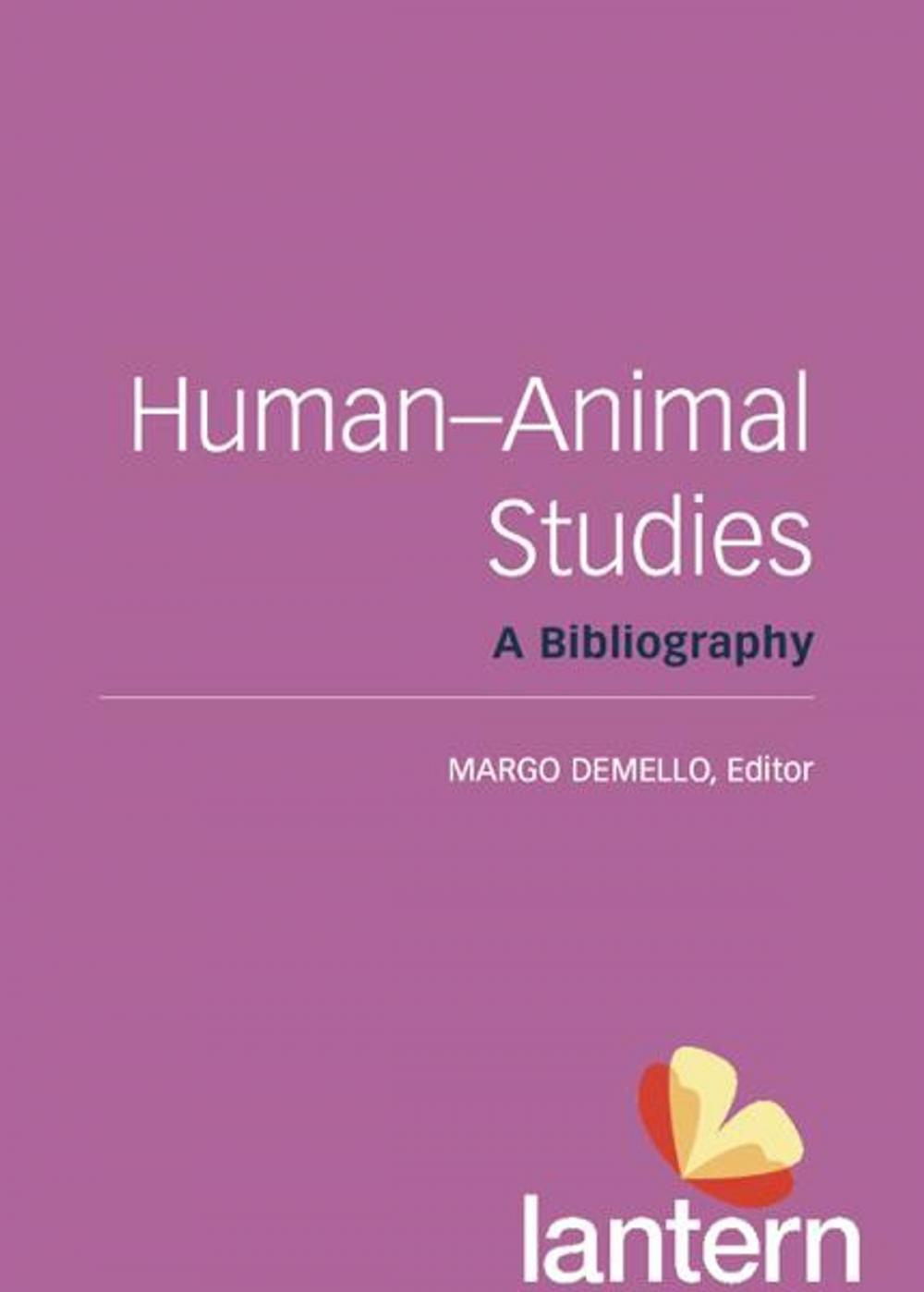 Big bigCover of HumanAnimal Studies: A Bibliography