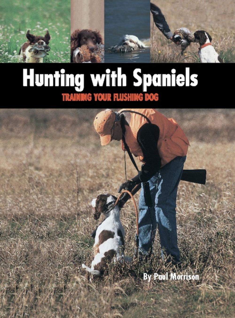 Big bigCover of Hunting with Spaniels