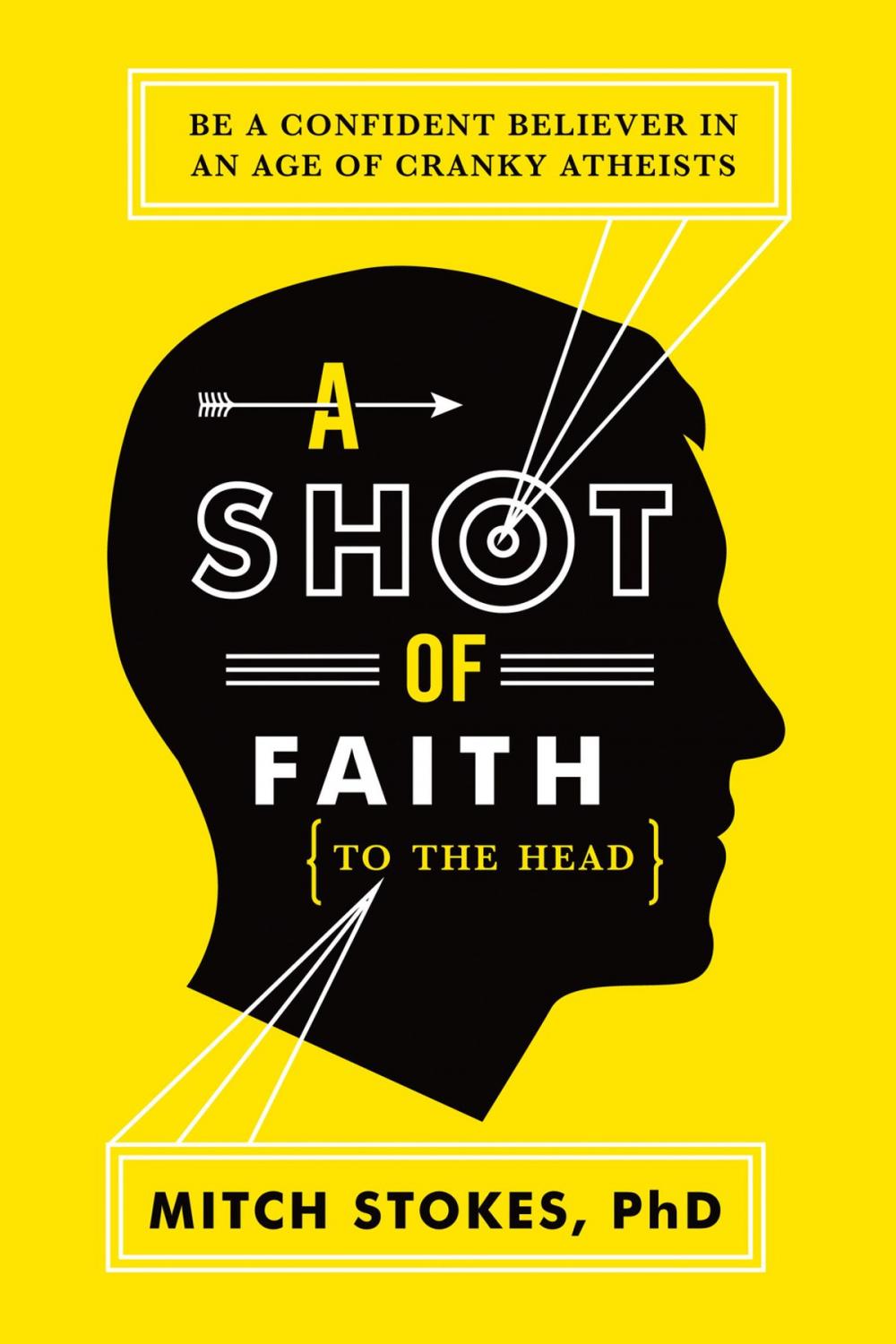 Big bigCover of A Shot of Faith (to the Head)