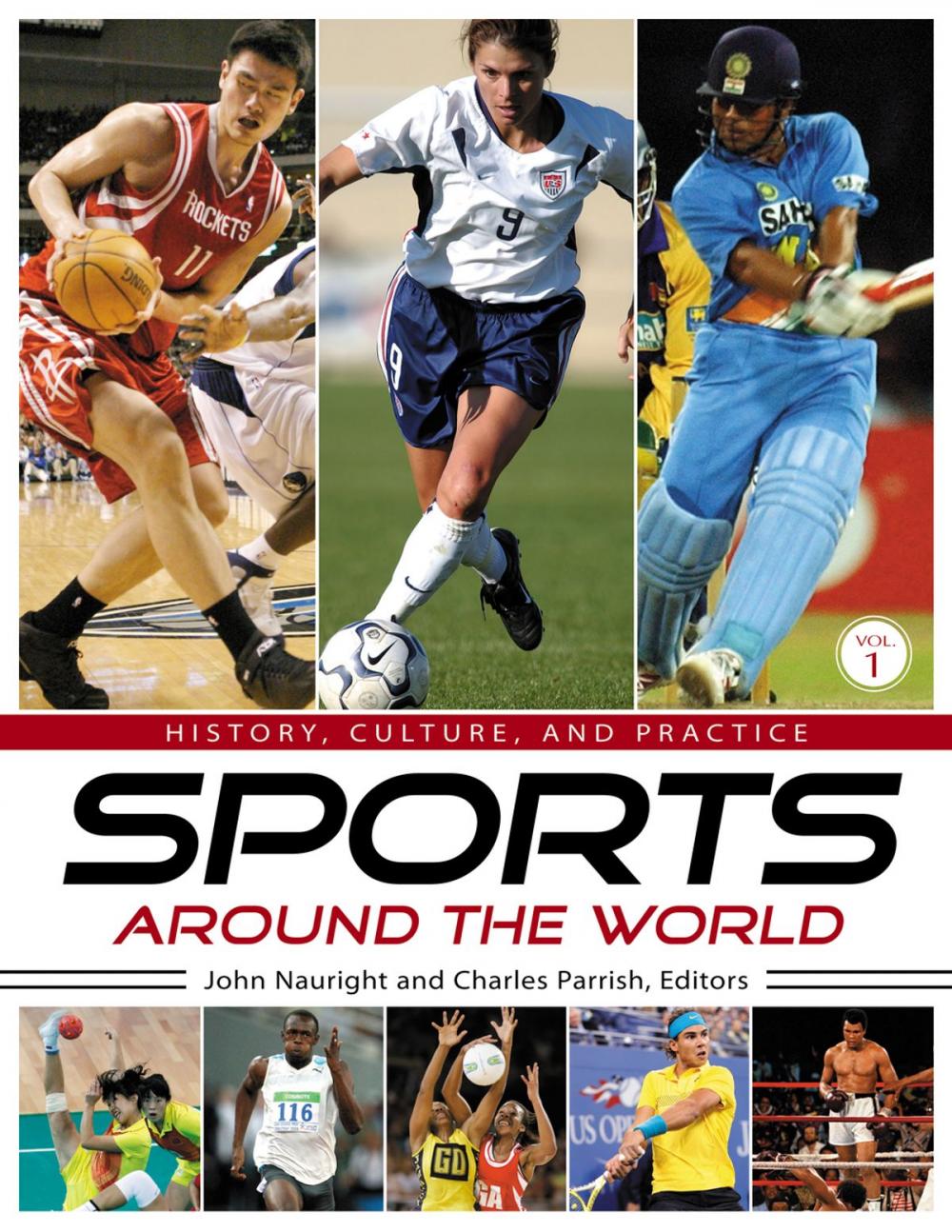 Big bigCover of Sports around the World: History, Culture, and Practice [4 volumes]