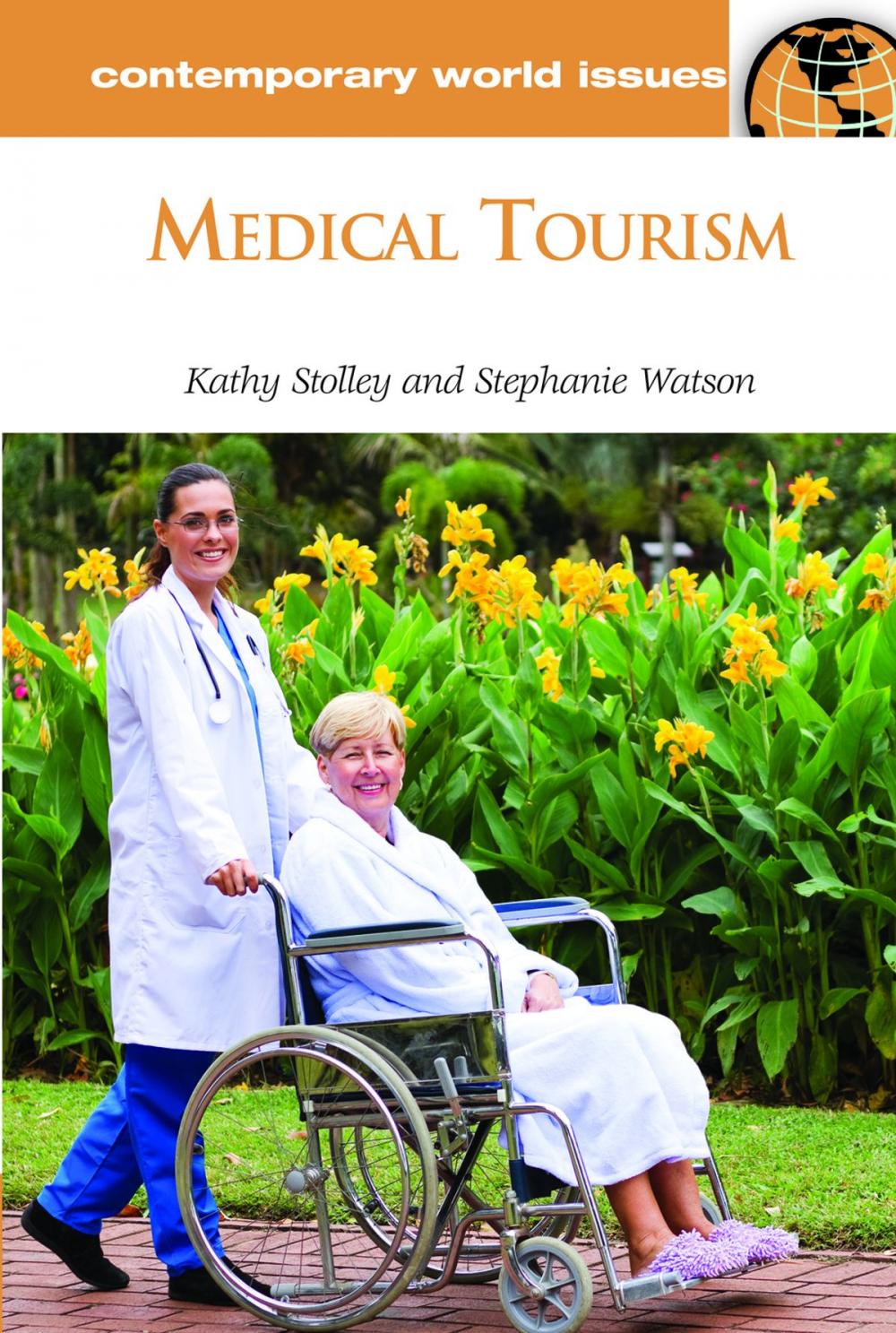 Big bigCover of Medical Tourism: A Reference Handbook